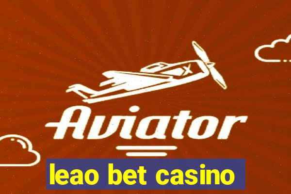 leao bet casino